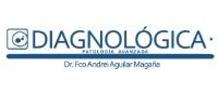 DIAGNOLÓGICA PATOLOGÍA AVANZADA;DR. FCO ANDREI AGUILAR MAGAÑA