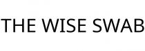 THE WISE SWAB