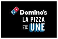 DOMINO'S LA PIZZA NOS UNE