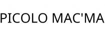 PICOLO MAC'MA