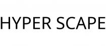 HYPER SCAPE