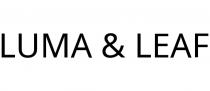 LUMA & LEAF