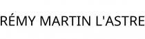 RÉMY MARTIN L'ASTRE