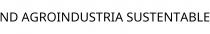 ND AGROINDUSTRIA SUSTENTABLE