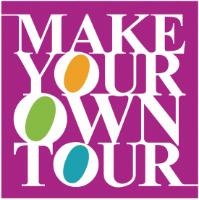 MAKE YOUR OWN TOUR