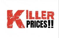 KILLER PRICES!!