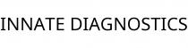 INNATE DIAGNOSTICS