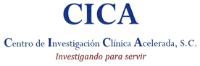 CICA CENTRO DE INVESTIGACION CLINICA ACELERADA; S.C. INVESTIGANDO PARA SERVIR