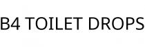 B4 TOILET DROPS