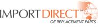 IMPORT DIRECT OE REPLACEMENT PARTS