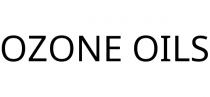 OZONE OILS