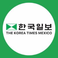 THE KOREA TIMES MEXICO