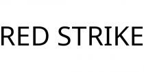 RED STRIKE