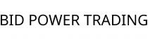 BID POWER TRADING