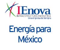 IENOVA INFRAESTRUCTURA ENERGÉTICA UNA EMPRESA DE SEMPRA ENERGÍA PARA MÉXICO