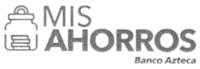 MIS AHORROS BANCO AZTECA