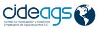 CIDEAGS;CENTRO DE INVESTIGACION Y DESARROLLO EMPRESARIAL DE AGUASCALIENTES