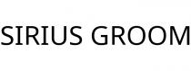 SIRIUS GROOM