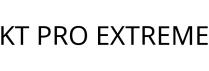 KT PRO EXTREME