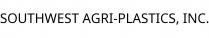 SOUTHWEST AGRI-PLASTICS; INC.