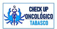 CHECK UP ONCOLÓGICO TABASCO