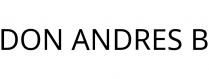 DON ANDRES B