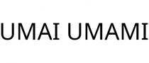 UMAI UMAMI