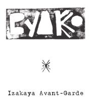 BYAKKO IZAKAYA AVANT - GARDE