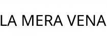 LA MERA VENA