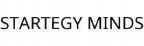 STARTEGY MINDS