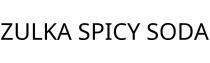 ZULKA SPICY SODA