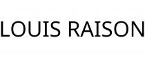 LOUIS RAISON