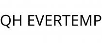 QH EVERTEMP