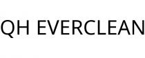 QH EVERCLEAN