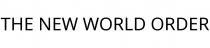 THE NEW WORLD ORDER