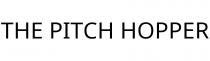 THE PITCH HOPPER