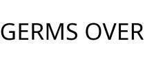 GERMS OVER