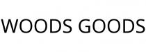 WOODS GOODS