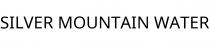 SILVER MOUNTAIN WATER