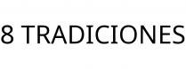8 TRADICIONES