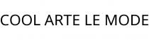 COOL ARTE LE MODE