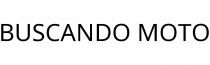 BUSCANDO MOTO