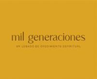 MIL GENERACIONES