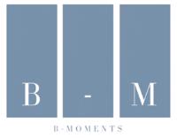 B - MOMENTS