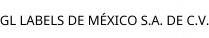 GL LABELS DE MÉXICO S.A. DE C.V.