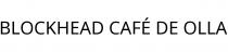 BLOCKHEAD CAFÉ DE OLLA