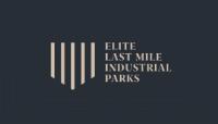 ELITE LAST MILE INDUSTRIAL PARKS