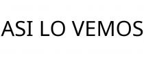 ASI LO VEMOS