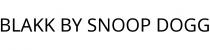 BLAKK BY SNOOP DOGG