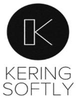 KERING SOFTLY